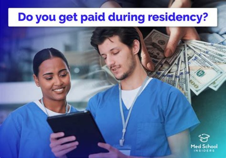 In residency do you get paid?